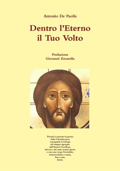 Dentro l'Eterno il Tuo Volto - de Paolis, Antonio