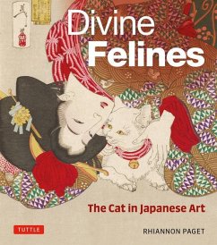Divine Felines: The Cat in Japanese Art - Paget, Rhiannon