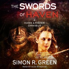 The Swords of Haven - Green, Simon R