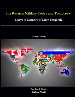 The Russian Military Today and Tomorrow - Blank, Stephen J.; Institute, Strategic Studies; College, U. S. Army War