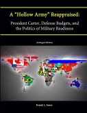 A "Hollow Army" Reappraised
