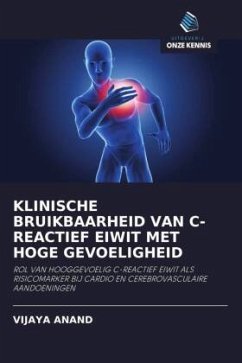 KLINISCHE BRUIKBAARHEID VAN C-REACTIEF EIWIT MET HOGE GEVOELIGHEID - Anand, Vijaya