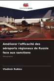 Améliorer l'efficacité des aéroports régionaux de Russie face aux sanctions