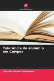 Tolerância de alumínio em Cowpea