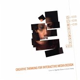 Creative Thinking for Interactive Media Design Creative Thinking for Interactive Media Design