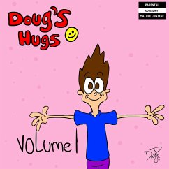 Doug's Hugs Volume 1 - Philippe, Douglas