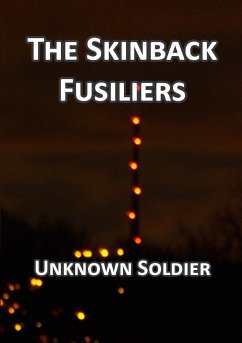 The Skinback Fusiliers - Soldier, Unknown