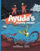 Ayuda's Stormy Escape