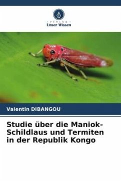Studie über die Maniok-Schildlaus und Termiten in der Republik Kongo - DIBANGOU, Valentin