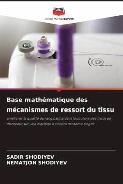 Base mathématique des mécanismes de ressort du tissu - SHODIYEV, SADIR;SHODIYEV, NEMATJON