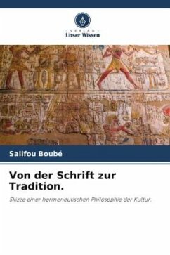 Von der Schrift zur Tradition. - Boubé, Salifou