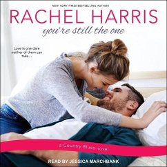 You're Still the One - Harris, Rachel
