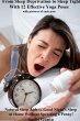 From Sleep Deprivation to Sleep Tight... - Bild 1