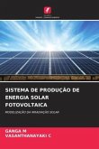 SISTEMA DE PRODUÇÃO DE ENERGIA SOLAR FOTOVOLTAICA