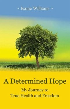 A Determined Hope - Williams, Jeanie