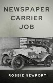 Newspaper Carrier Job (eBook, ePUB)