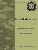Metal Body Repair - U.S Army Repair Shop Technician