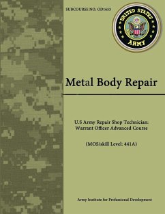 Metal Body Repair - U.S Army Repair Shop Technician - Development, Army Institute for Professi