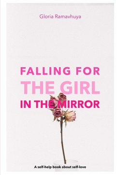 Falling for the girl in the mirror - Ramavhuya, Gloria
