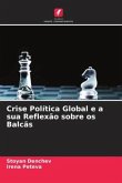 Crise Política Global e a sua Reflexão sobre os Balcãs