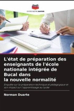 L'état de préparation des enseignants de l'école nationale intégrée de Bucal dans la nouvelle normalité - Duarte, Norman