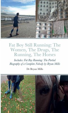 Fat Boy Still Running - Mills, Bryan