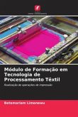 Módulo de Formação em Tecnologia de Processamento Têxtil