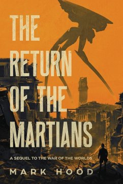 The Return of the Martians - Hood, Mark