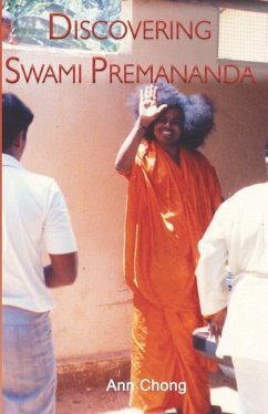 Discovering Swami Premananda - Chong, Ann