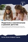 Roditeli i wospitateli w rannem detstwe