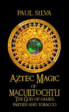 Cover Aztec Magic of Macuiltochtli (eBook, ePUB)