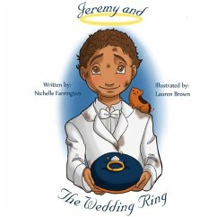 Jeremy and the Wedding Ring - Farrington, Nichelle