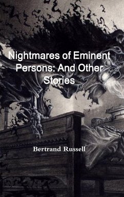 Nightmares of Eminent Persons - Russell, Bertrand