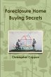 Foreclosure Home Buying Secrets - Bild 1