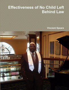 Effectiveness of No Child Left Behind Law - Spears, Vincient