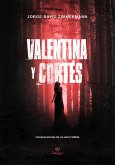 Valentina y Cortés (eBook, ePUB)