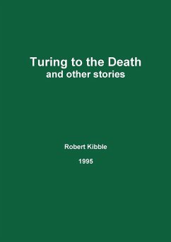 Turing to the Death - Kibble, Robert