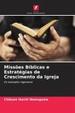 Missões Bíblicas e Estratégias de Crescimento da Igreja