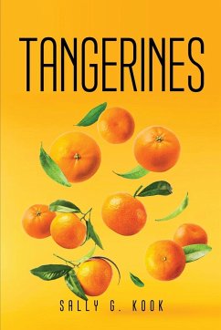 TANGERINES - Sally G. Kook