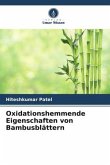 Oxidationshemmende Eigenschaften von Bambusblättern