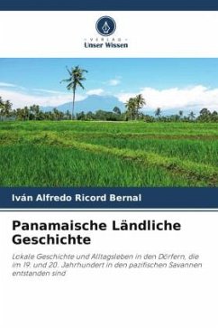 Panamaische Ländliche Geschichte - Ricord Bernal, Iván Alfredo