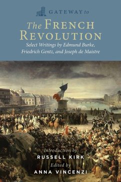 Gateway to the French Revolution (eBook, ePUB) - Burke, Edmund