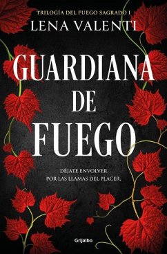 Guardiana de Fuego / The Guardian of Fire - Valenti, Lena