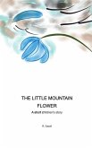 The Little Mountain Flower