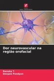 Dor neurovascular na região orofacial