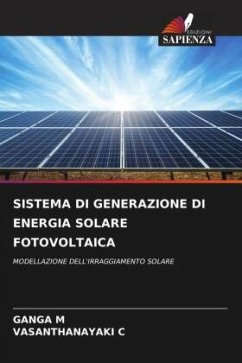 SISTEMA DI GENERAZIONE DI ENERGIA SOLARE FOTOVOLTAICA - M, GANGA;C, VASANTHANAYAKI