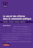 Le secret des affaires dans la commande publique (eBook, ePUB)