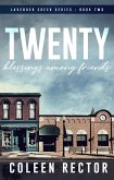 Twenty Blessings Among Friends (Lavender Creek Series, #2) (eBook, ePUB)