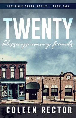 Cover Twenty Blessings Among Friends (Lavender Creek Series, #2) (eBook, ePUB)