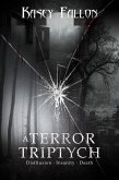 A Terror Triptych (eBook, ePUB)